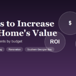 10 tips to increase your home's value by budget